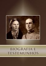 BIOGRAFIA E TESTEMUNHOS